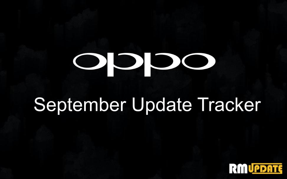 OPPO September 2022 Security Patch Update [List] - RM Update News