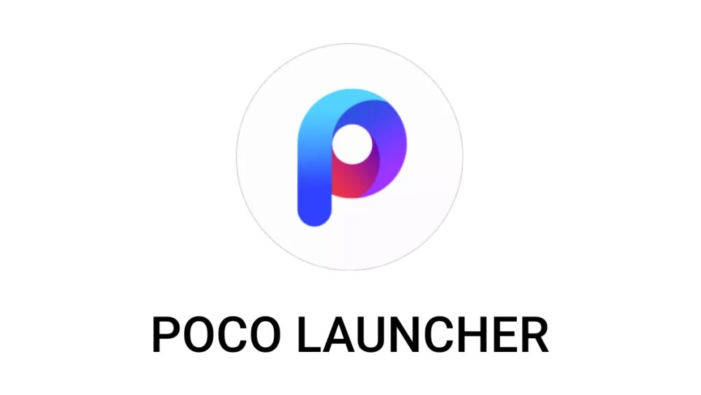 Download Poco Launcher APK