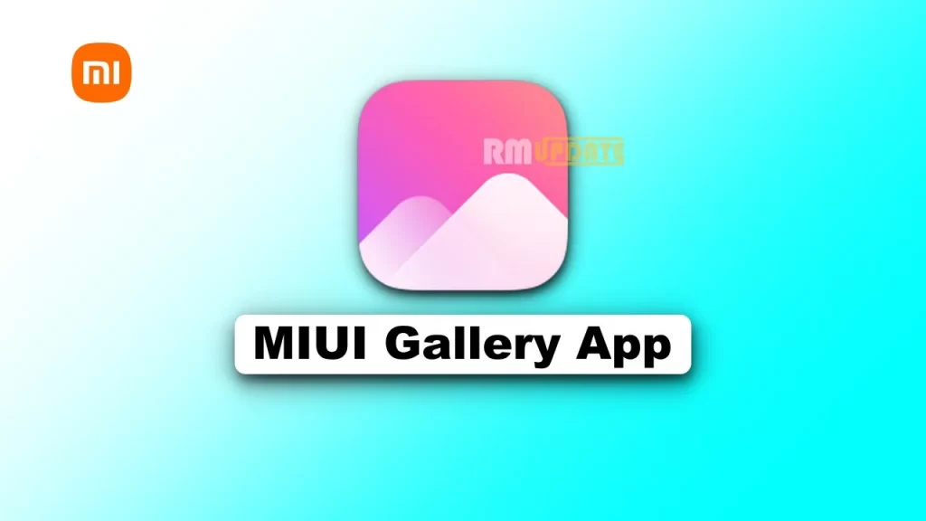 Xiaomi released MIUI 12/12.5 Gallery App new update
