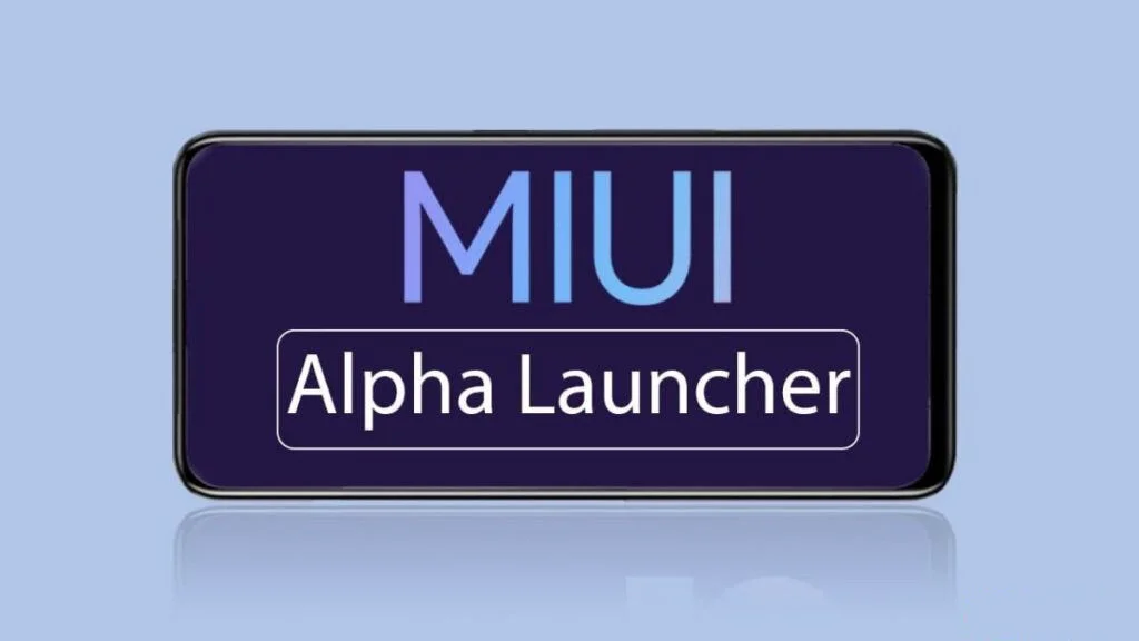 MIUI Alpha Launcher New Update fixes app positioning issue in Drawer Mode 