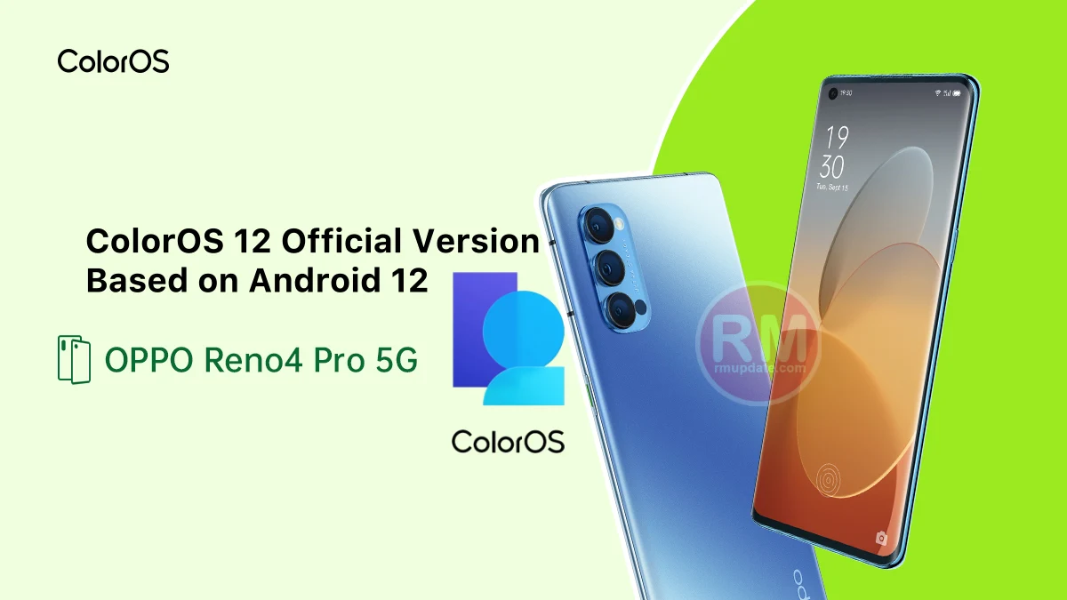 ColorOS 12 stable version arrives on OPPO Reno4 Pro 5G