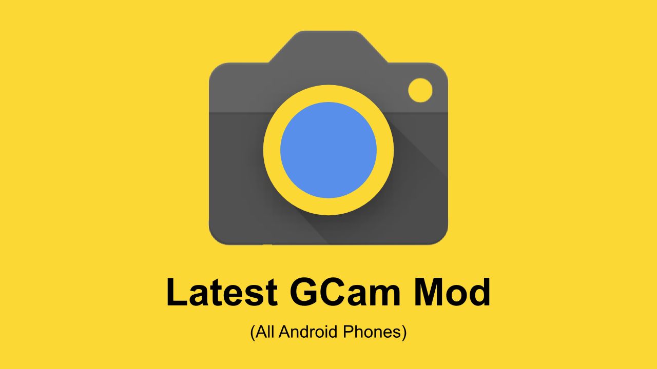 Download Google Camera (GCam) Mod For All Android Smartphones [v8.4.6]