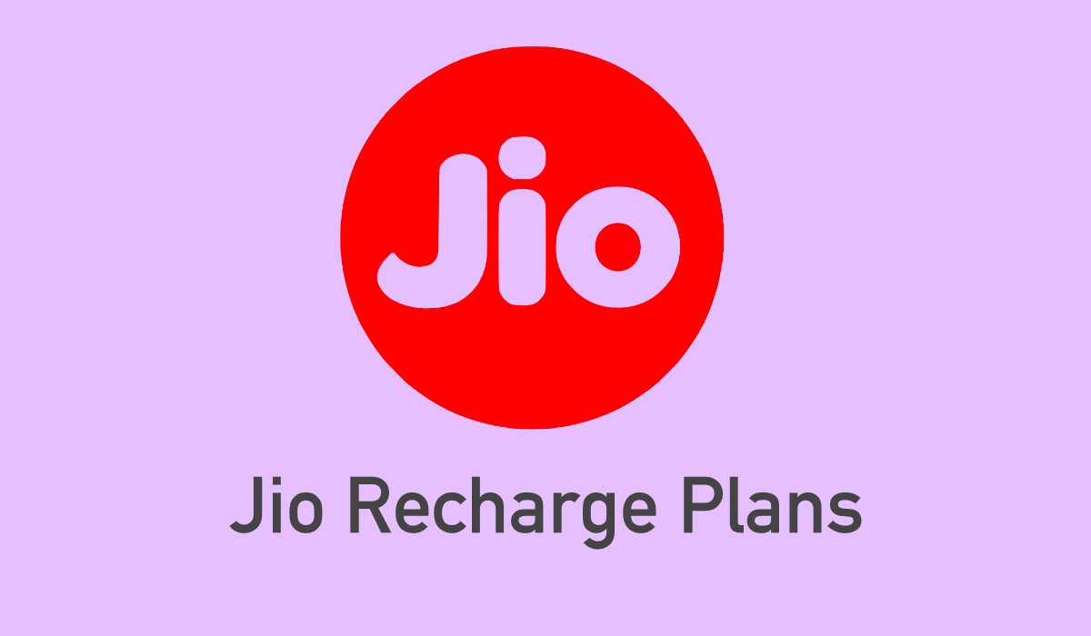 Jio Latest Recharge Plans & Offer [August 2022]