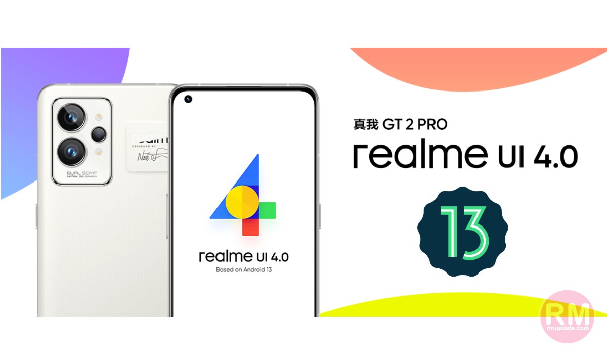 Breaking: Realme GT 2 and GT Pro getting Realme UI 4.0-based Android 13 beta update