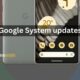 Google system updates