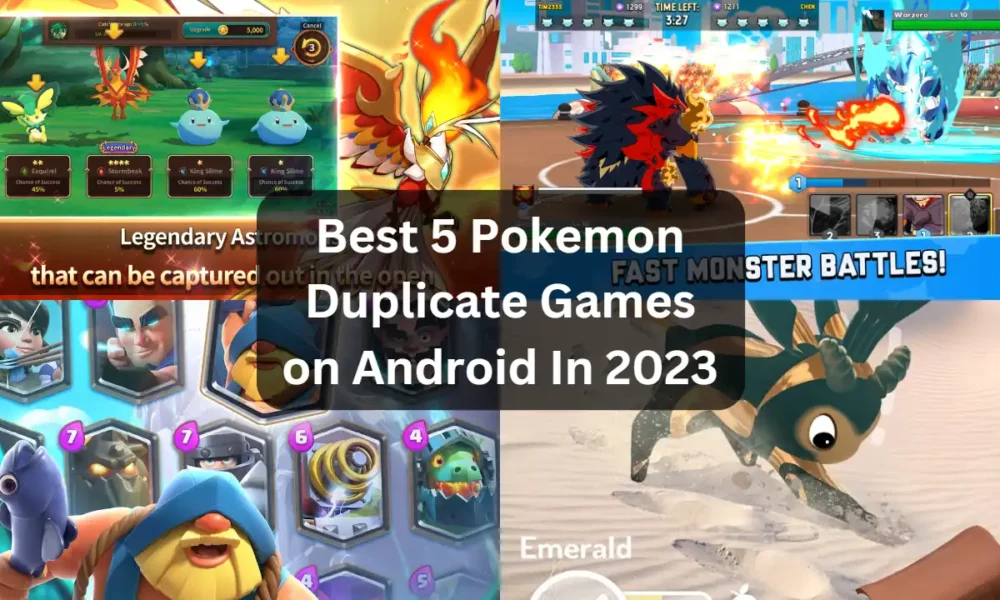Best 5 Pokemon Duplicate games on Android