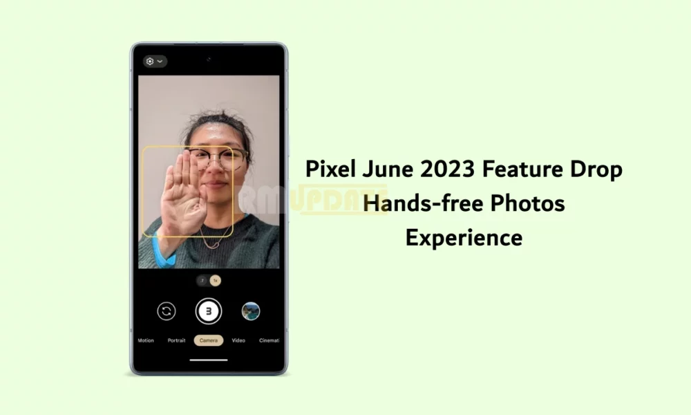 hands-free photos Pixel phone