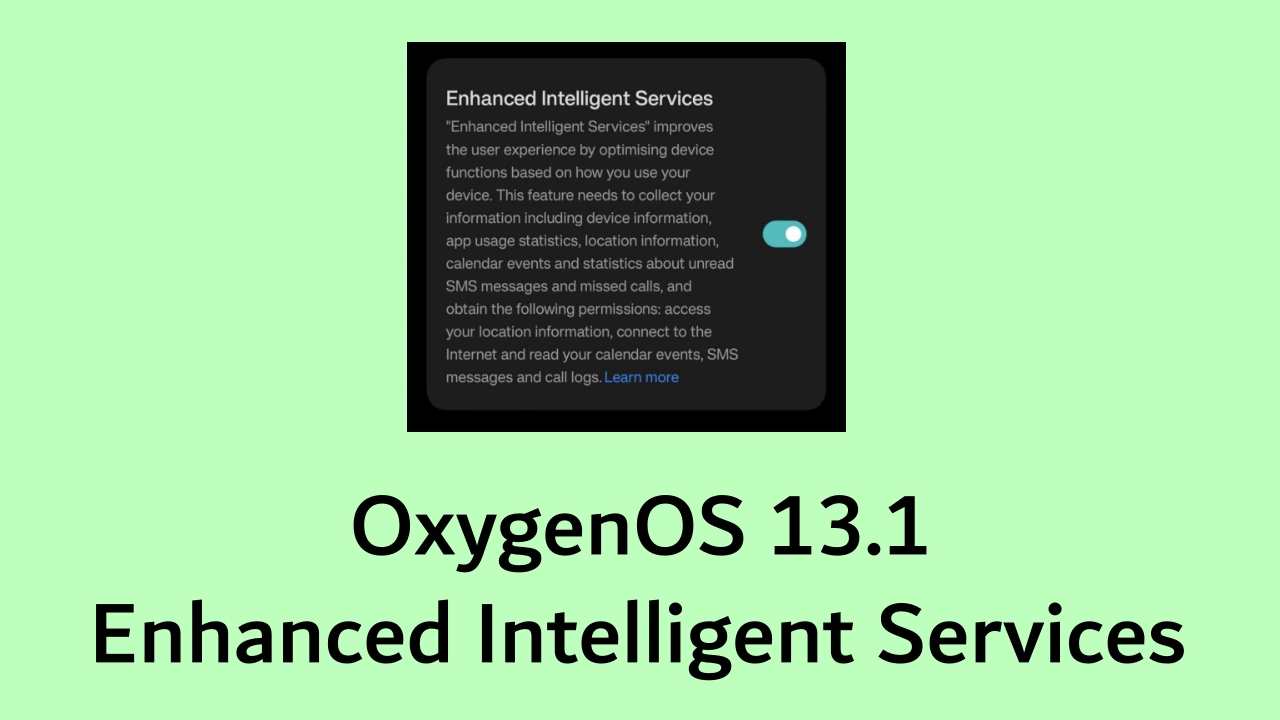 OxygenOS 13.1 Enhanced Intelligent Services