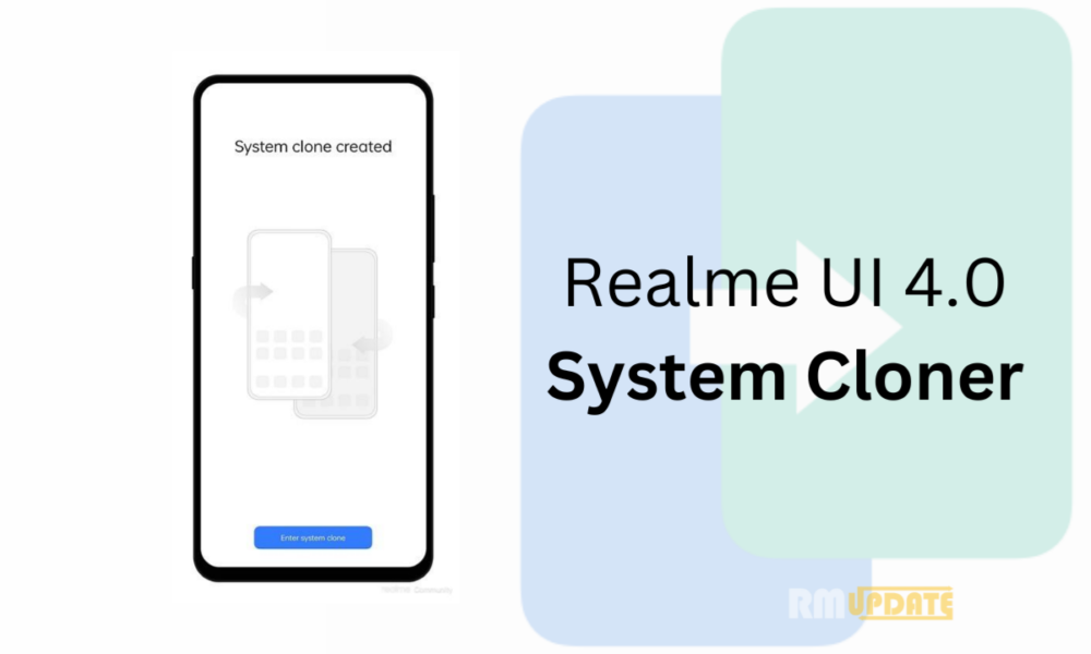Realme system cloner