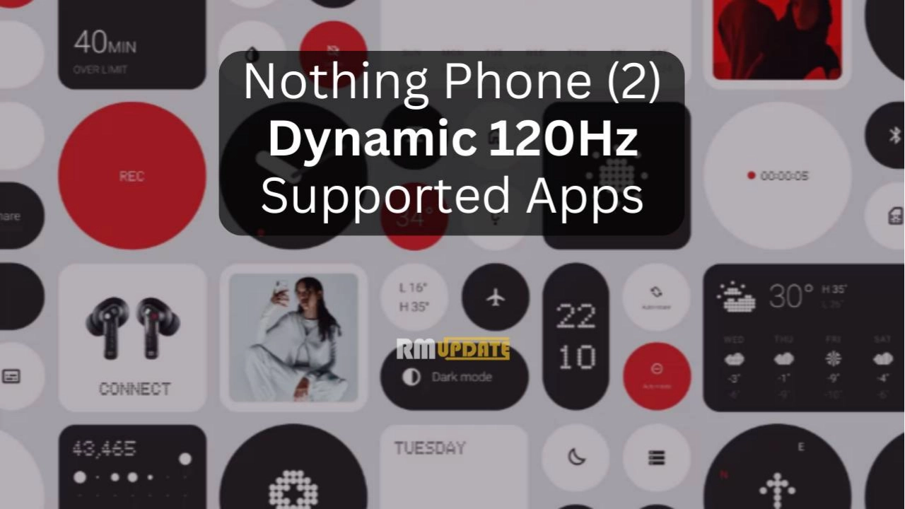 Nothing Phone (2) Dynamic 120HZ