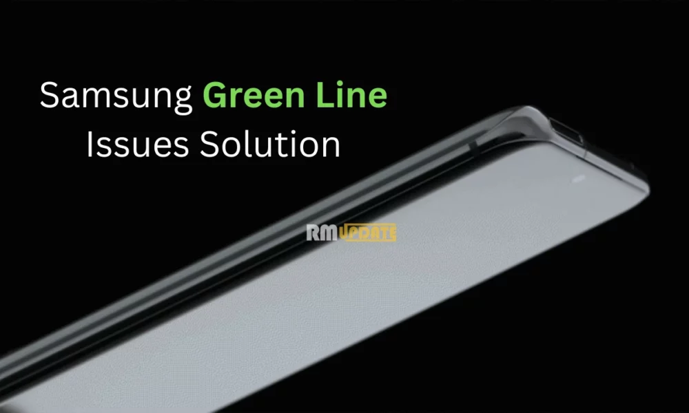Samsung green line issue solutions