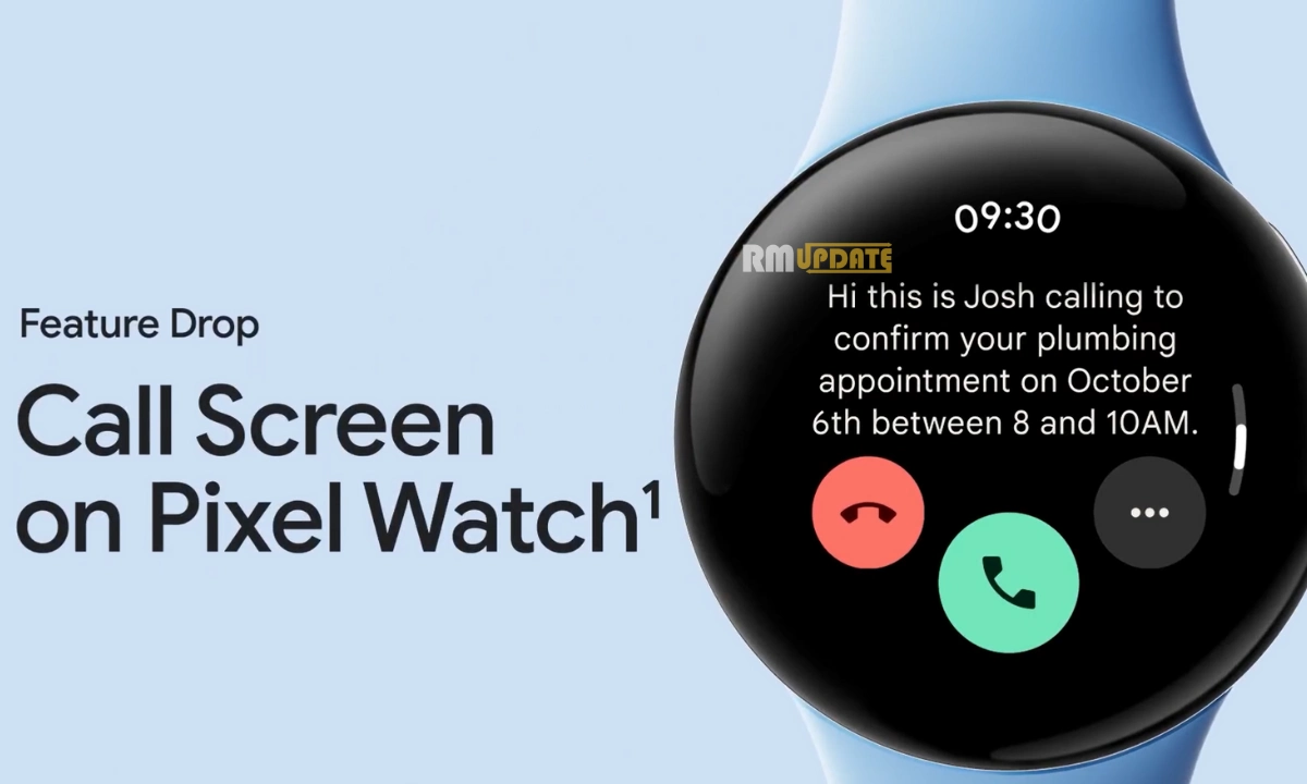 Google Pixel watch feature drop call screen
