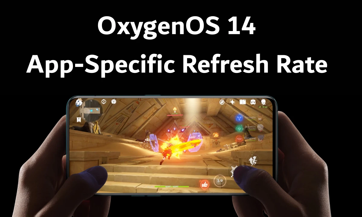 OxygenOS 14 App-Specific Refresh Rate Feature
