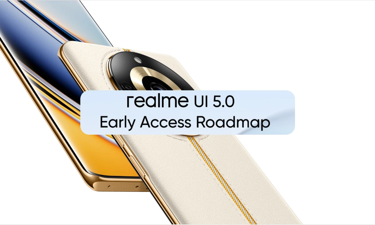 realme UI 5.0 based on Android 14 Early Access Schedule