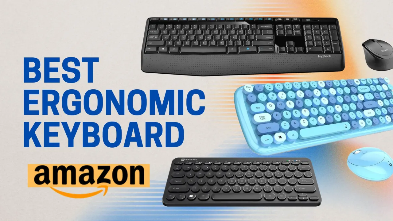 Best Ergonomic Keyboard With Affordable Pricing Available On Amazon